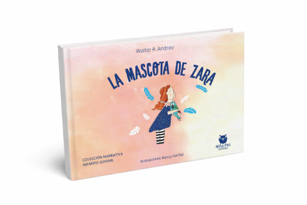 Producto - La mascota de Zara - Walter R. Andreo