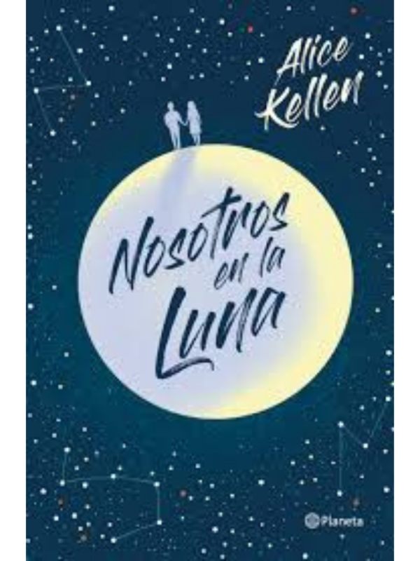 Producto - Nosotros en la luna - Alice Kellen
