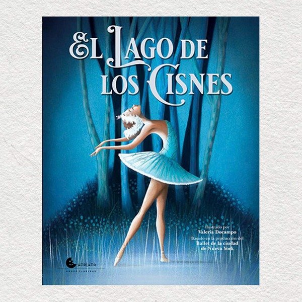 Producto - EL LAGO DE LOS CISNES - BALLET DE LA CIUDAD DE NUEVA YORK / VALERIA OCAMPO - 0