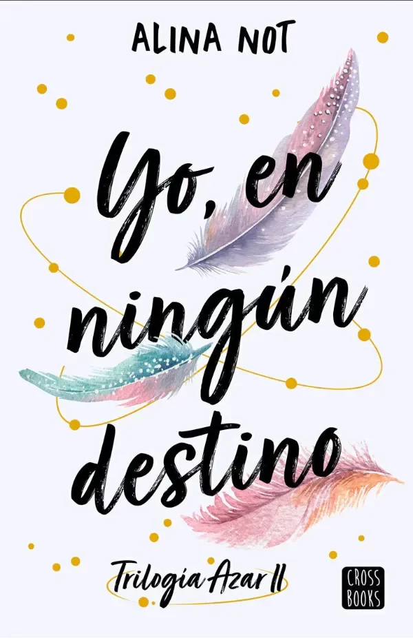 Producto - Yo, en ningún destino - Alina Not