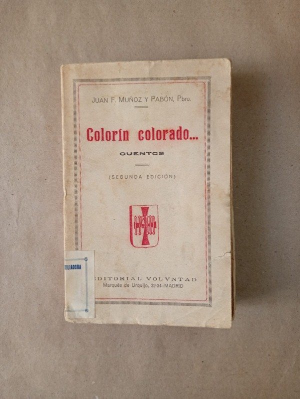 Producto - Colorín colorado Cuentos - Juan F Muñoz y Pabón - Voluntad