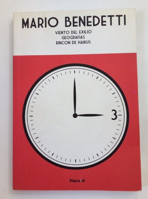 Producto - Viento del exilio Geografías Rincón de haikus - Mario Benedetti - Página/12
