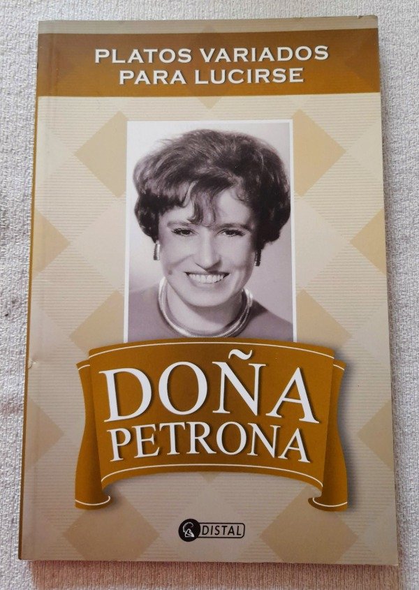 Producto - Platos Variados Para Lucirse - Doña Petrona - Distal