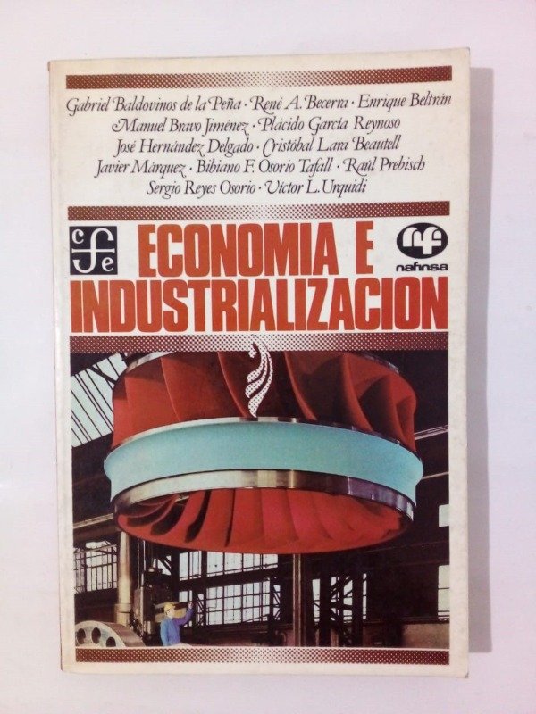 Producto - Economía e industrialización - Baldovinos de la Peña - FCE 1982