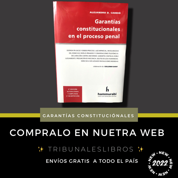 Producto - Garantías constituciónales en el proceso penal. Carrio