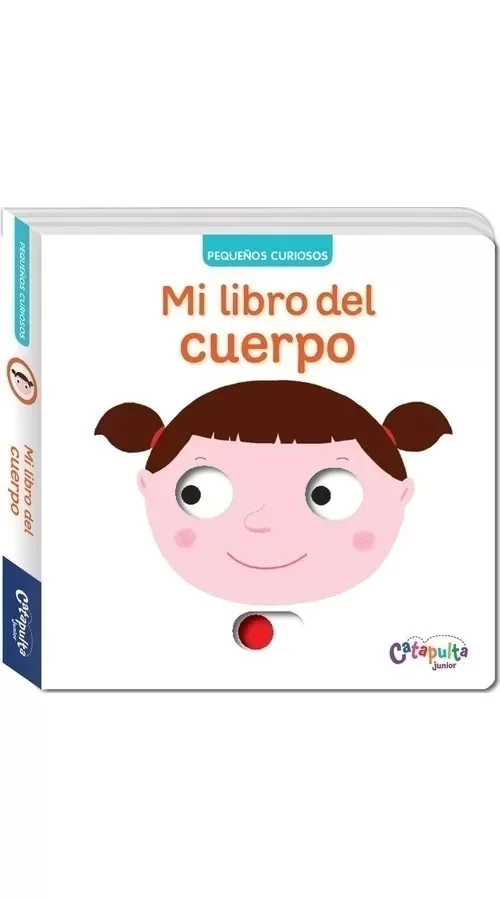 Producto - Pequeños curiosos: mí libro del cuerpo