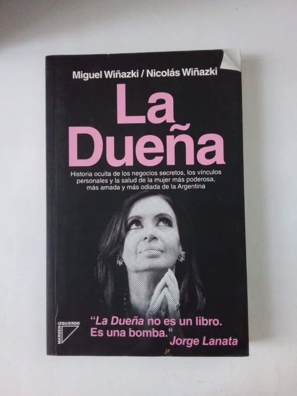 Producto - La dueña - Miguel y Nicolás Wiñazki - Margen Izquierdo 2014