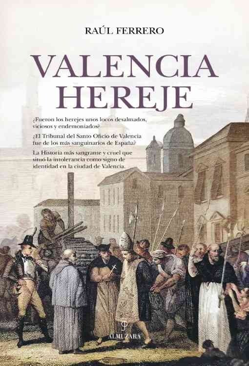 Producto - Valencia hereje - Raúl Ferrero