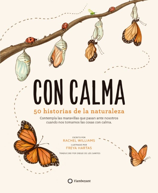 Producto - Con Calma. 50 Historias De La Naturaleza/r. Williams Flamboyant