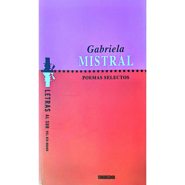 Producto - Poemas Selectos - Gabriela Mistral Premio Nobel
