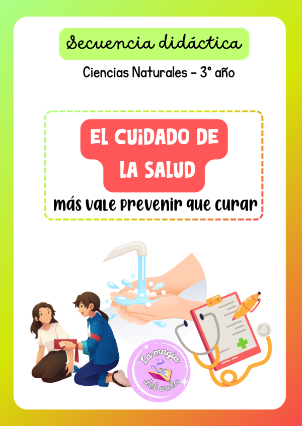 Producto - Secuencia Didáctica "El cuidado de la salud" para 3er año.
