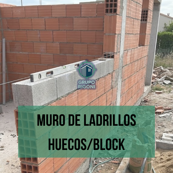 Producto - MURO DE LADRILLOS HUECOS/BLOCK-Valor por M2