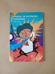 Producto - Juana la intrépida capitana - Basch Elissambura - Loqueleo 2017