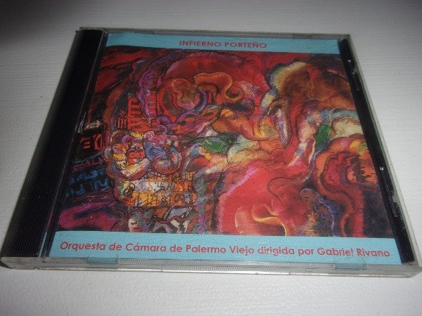 Producto - CD ORQUESTA DE CAMARA PALERMO VIEJO GABRIEL RIVANO INFIERNO PORTEÑO 40D
