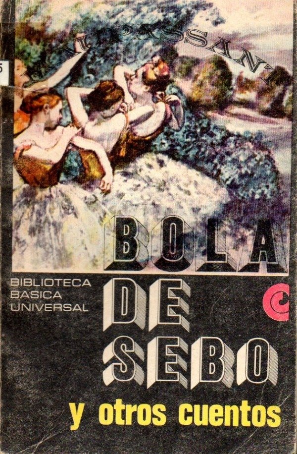 Producto - Guy de Maupassant - Bola de Sebo y otros cuenos (