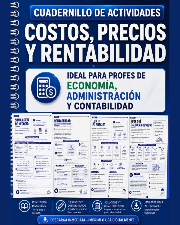 Producto - CUADERNILLO DE ACTIVIDADES - COSTOS, PRECIOS Y RENTABILIDAD