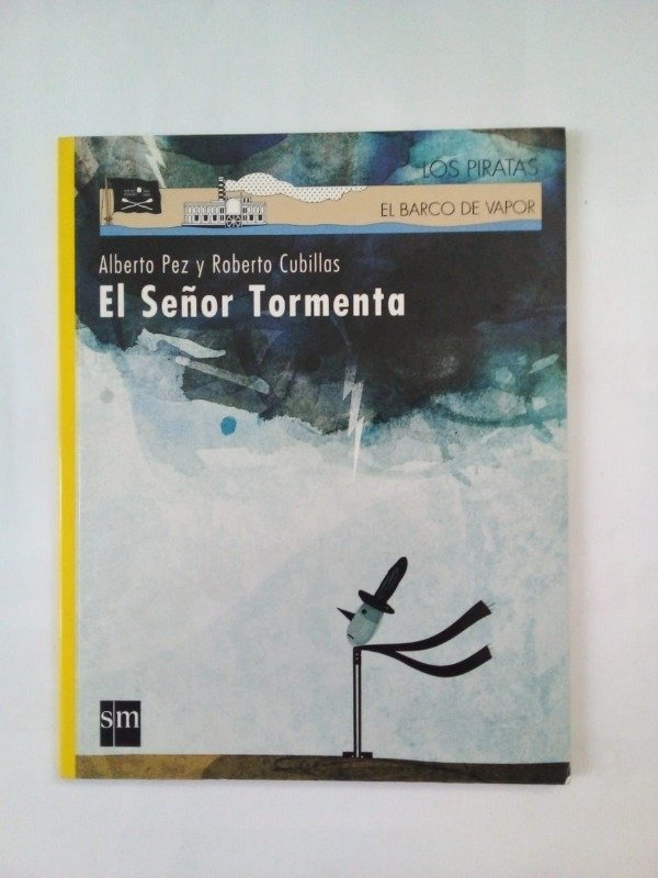 Producto - El señor Tormenta - Pez Cubillas - SM El barco de vapor 2011