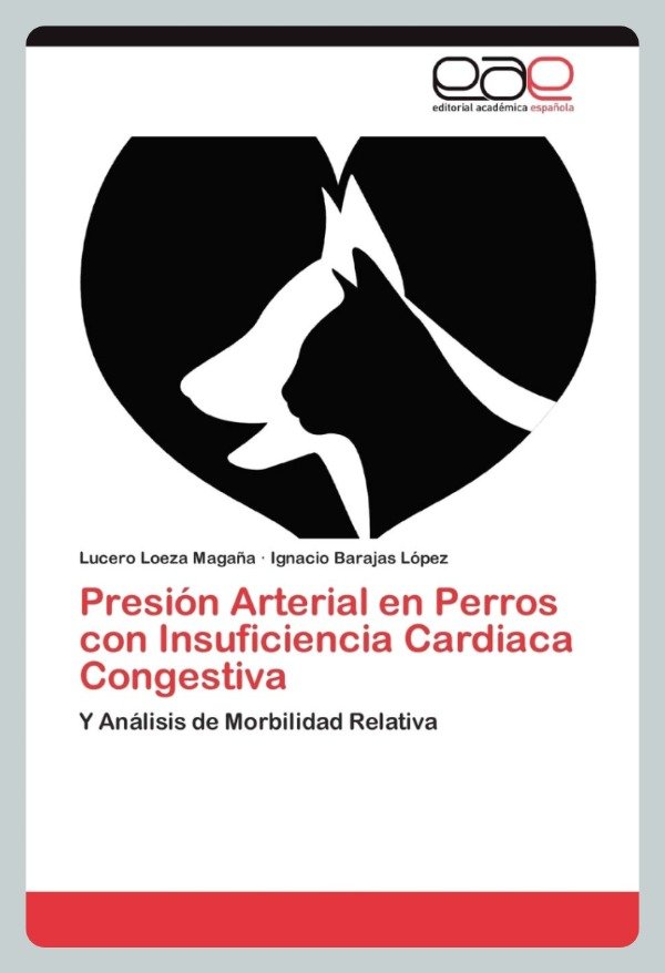 Producto - Loeza: Presión Arterial en Perros con Insuficiencia Cardiaca Congestiva