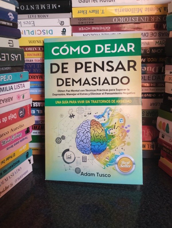 Producto - Cómo dejar de pensar demasiado - Adam Tusco