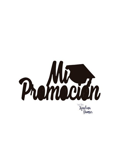 Producto - Frase Calada "Mi Promoción" Cartulina Brillante