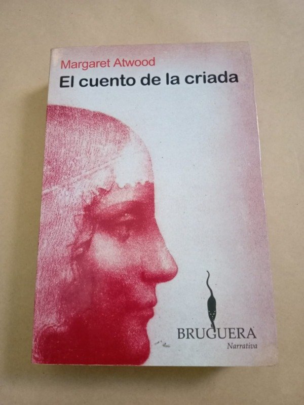 Producto - El cuento de la criada - Margaret Atwood - Bruguera 2008 - 0