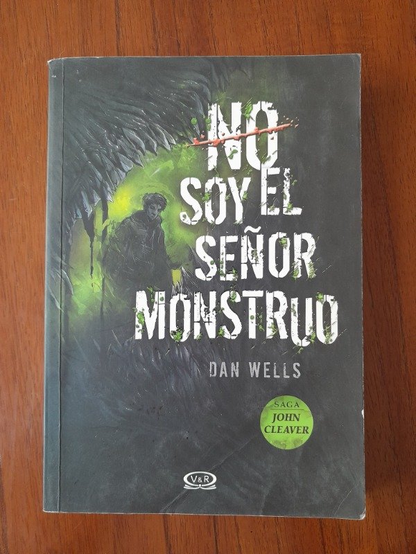 Producto - Wells, Dan: "No Soy el Señor Monstruo"