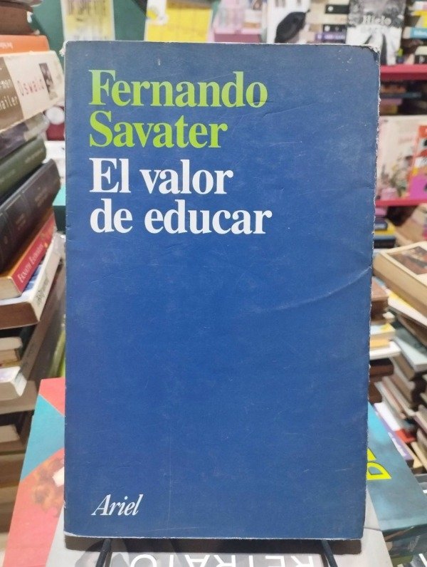 Producto - EL VALOR DE EDUCAR - Fernando Savater