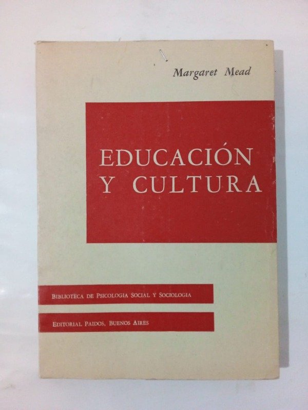Producto - Educación y cultura - Margaret Mead - Paidos 1962