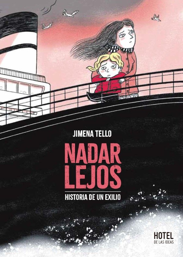 Producto - NADAR LEJOS HISTORIA DE UN EXILIO