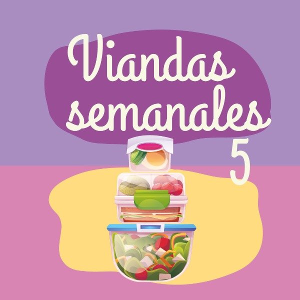 Producto - Viandas semanales 5 (DISPONIBLE INDIVIDUAL POR TIEMPO LIMITADO)