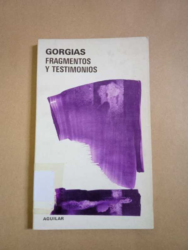 Producto - Fragmentis y testimonios - Gorgias - Aguilar 1980