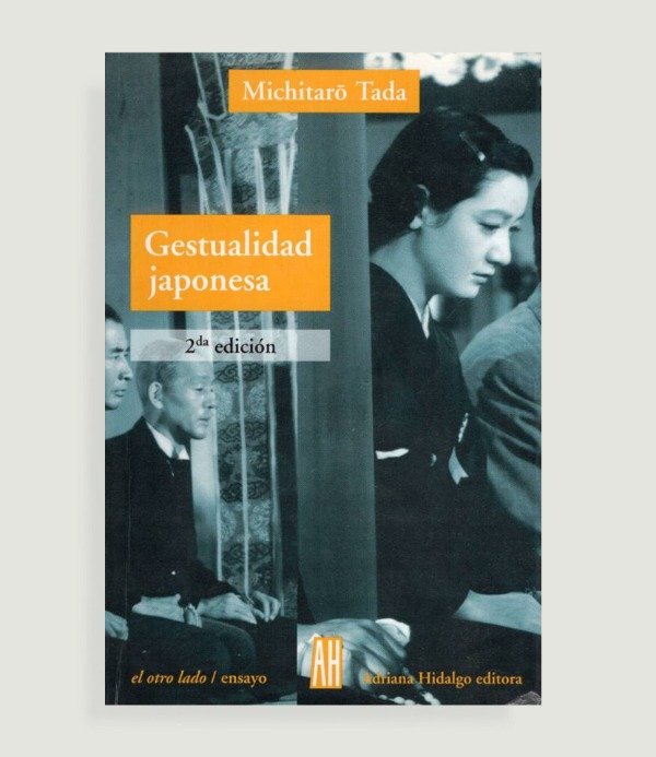 Producto - GESTUALIDAD JAPONESA . Michitaro Tada