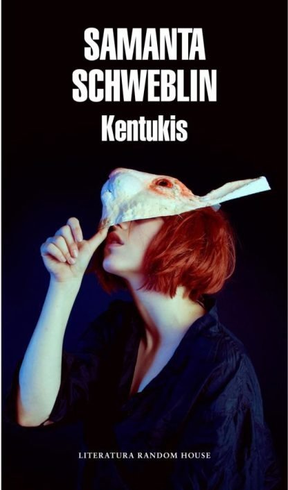 Producto - Kentukis - Samanta Schweblin