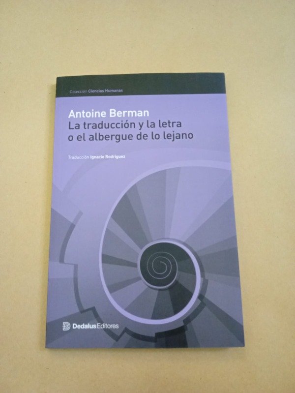 Producto - La traducción y la letra o el albergue - Antoine Berman - Dedalus 2014 - 0