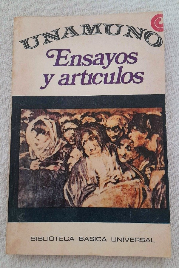 Producto - Ensayos Y Articulos - Miguel De Unamuno - Básica Ceal #42