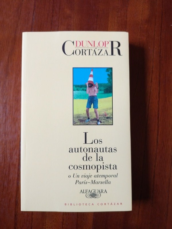 Producto - Cortázar, Julio y Dunlop, Carol: "Los Autómatas de la Cosmopista"