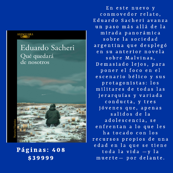 Producto - Que quedara de nosotros, Eduardo Sacheri, Alfaguara