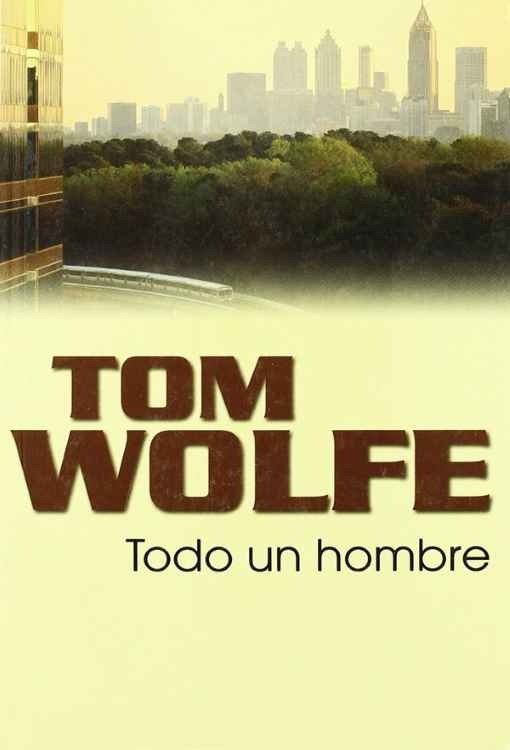 Producto - Todo un hombre - Tom Wolfe
