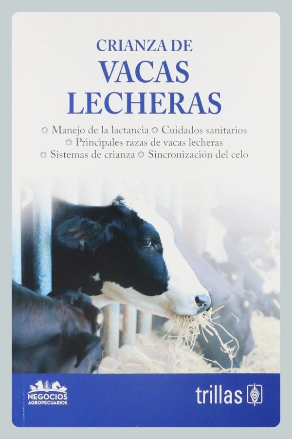 Producto - Crianza de Vacas Lecheras