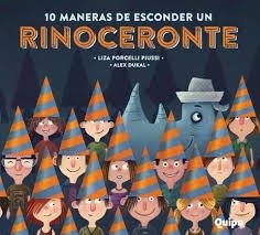 Producto - 10 maneras de esconder un rinoceronte - Liza Porcelli Piussi