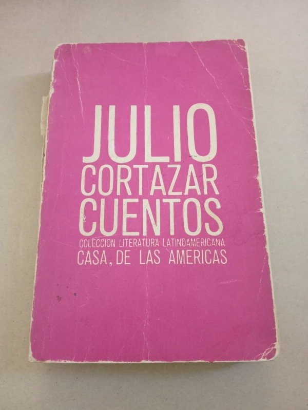 Producto - Cuentos - Julio Cortázar - Casa de las américas 1964