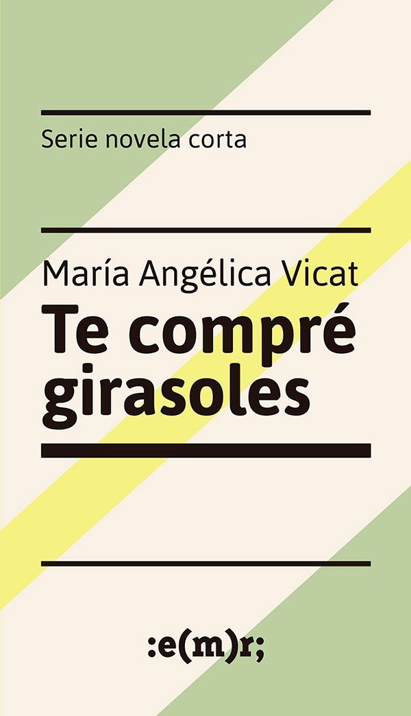 Producto - Te compré girasoles - María Angélica Vicat