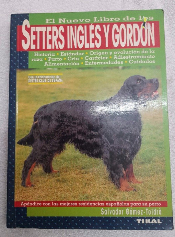 Producto - Setters Ingles Y Gordon - Salvador Gomez Toldra - Tikal