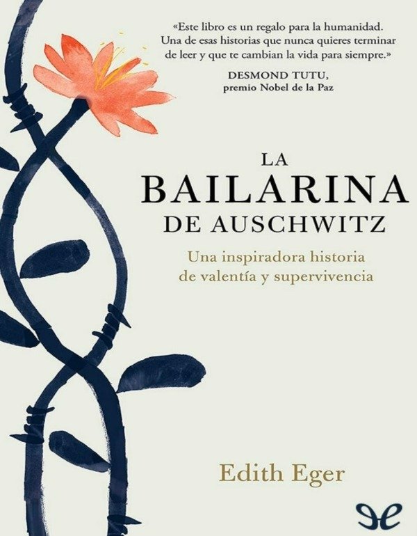 Producto - La bailarina de Auschwitz - Edith Eger - Epub