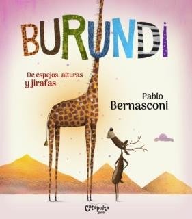 Producto - BURUNDI - DE ESPEJOS, ALTURAS Y JIRAFAS - 9789876378888