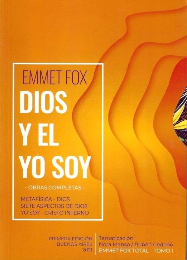 Producto - DIOS Y EL YO SOY - OBRAS COMPLETAS - EMMET FOX