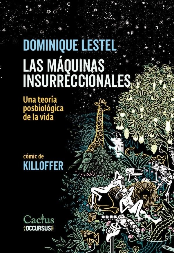 Producto - Las máquinas insurreccionales - Dominique Lestel