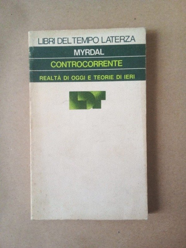 Producto - Controcorrente Realtá di oggi - Gunnar Myrdal - Laterza 1975