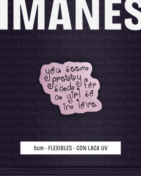Producto - Iman YOU SEEM PRETTY SAD FOR A GIRL SO IN LOVE con Laca UV - Iman de Olivia