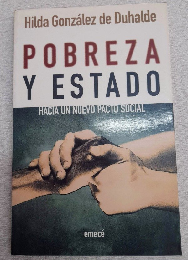 Producto - Pobreza Y Estado - Hilda Gonzalez De Duhalde - Emecé